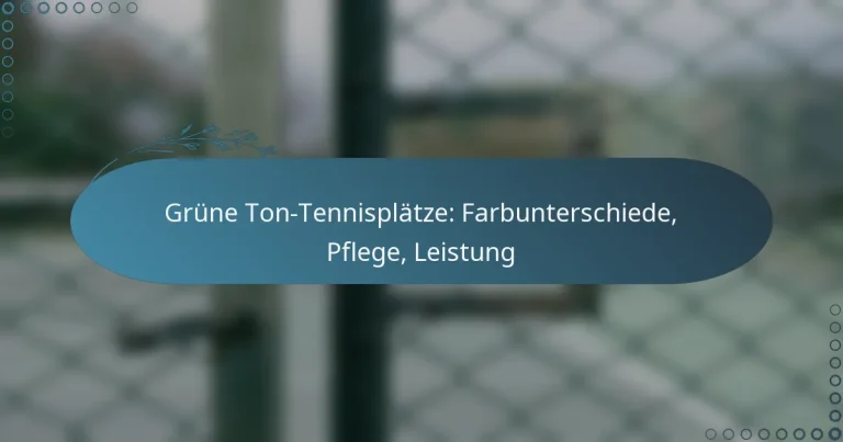featured-image-grune-ton-tennisplatze-farbunterschiede-pflege-leistung